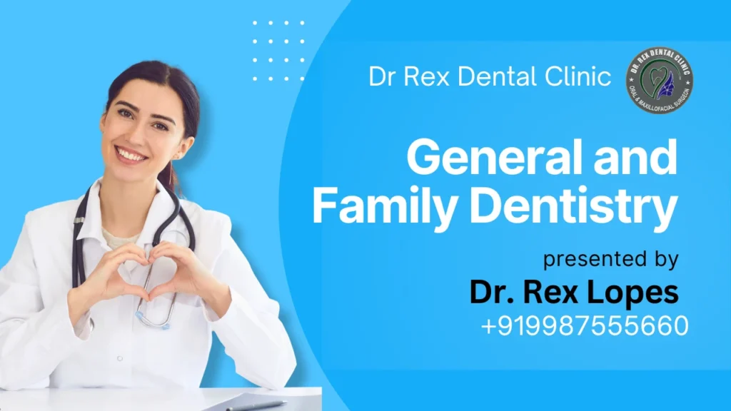 General and Family Dentistry in Virar West